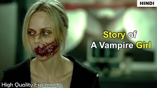 Story of A Vampire Girl | Rabid 2019 Movie Explained in Hindi | Horror Movies