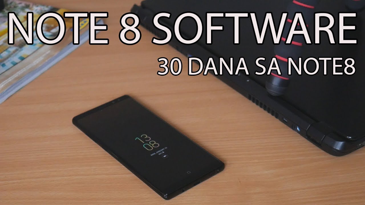 Note 8 Software 30 Dana Sa Note 8 | Software - YouTube