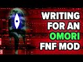 Writing an Omori FNF Song