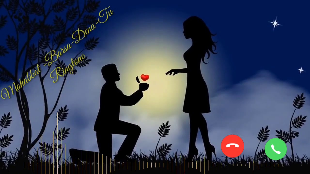 Mohabbat -Barsa-Dena-Tu- Ringtone - YouTube