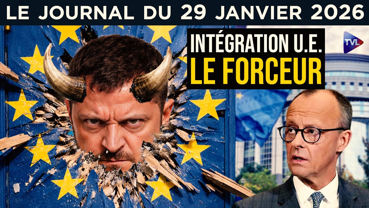 Zelensky tente de forcer la porte de l’UE - JT du jeudi 29 janvier 2026