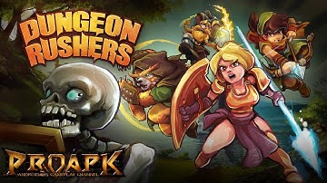 Dungeon Rushers Gameplay Android / iOS
