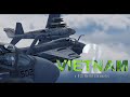 DCS World Movie: VIETNAM 2