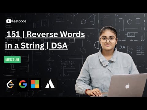 LeetCode 151 | Reverse Words in a String | DSA