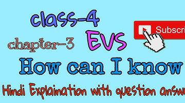 How can I know/ chapter-3/ EVS/  class-4/ RBSE/ english medium