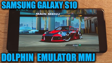 Samsung Galaxy S10 (Exynos) - Need for Speed: Undercover - Dolphin Emulator MMJ - Test