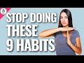 9 bad habits in daily life that you need to stop immediately