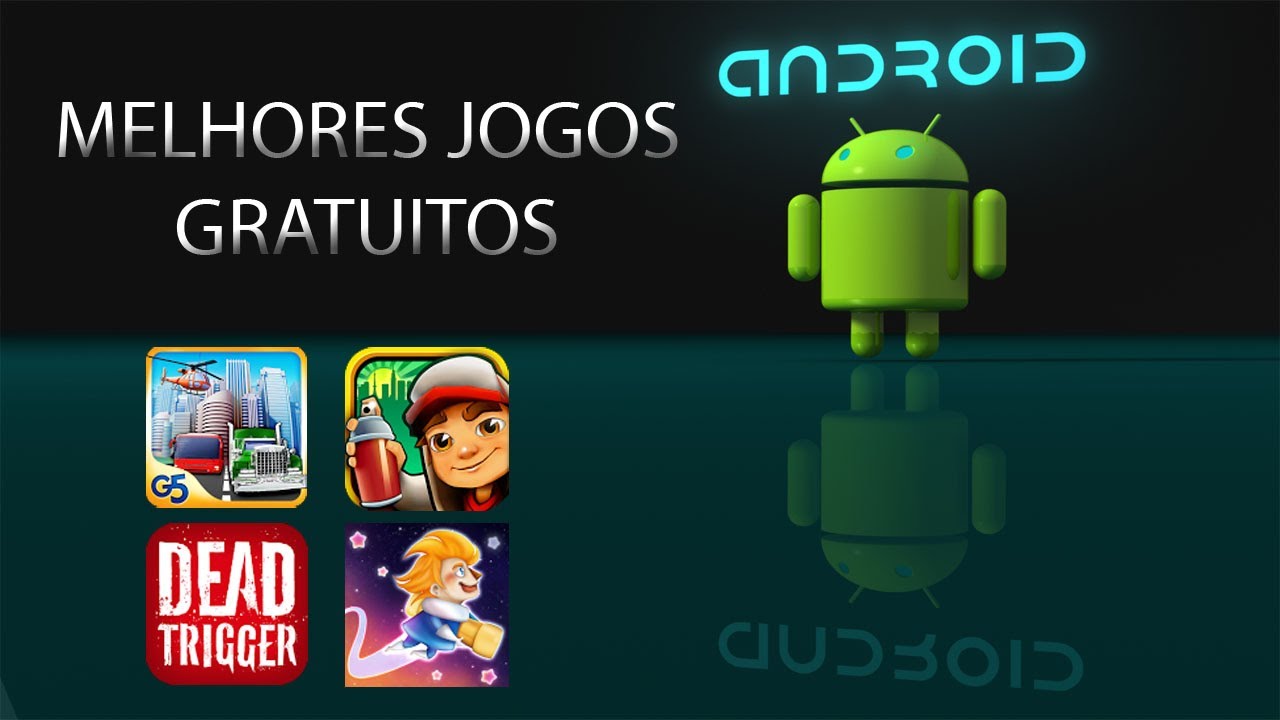 Melhores Jogos Gratuitos de Android #1 