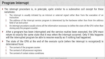 5.7 - Program Interrupt, Types of interrupts, External, Internal, Software Interrupts - COA