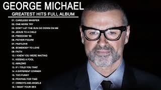 George Michael Greatest Hits Collection Best Songs Of George Michael Full Album 2022
