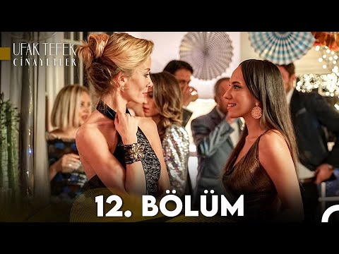 Ufak Tefek Cinayetler 12. Bölüm (FULL HD)