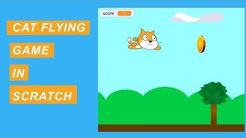 Scratch 3.0 Tutorial: How to Make a Flappy Cat Update!! Game in Scratch