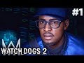 Watch Dogs 2 (PC) - Prologue &amp; Mission #1 - DedSec