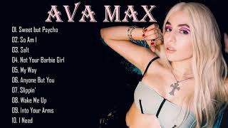 Ava Max Greatest Hits Full Album 2019 - Best Songs Of Ava Max full Playlist 2019