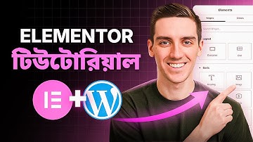 Elementor WordPress Tutorial For Beginners 2025 (Step-by-Step) - in Bangla