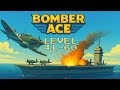Level 41-60 [Bomber Ace: WW2 War Plane Game]