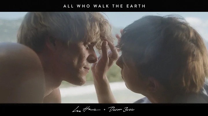 All Who Walk The Earth - Lee Harris & Davor Bozic ...