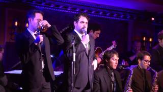 You're Nothing Without Me ft. Santino Fontana and Greg Hildreth - Charlie Rosen's Broadway Big Band