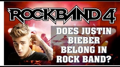 Rock Band 4 Opinion: Does Justin Bieber & One Direction DLC Belong In Rock Band 4?