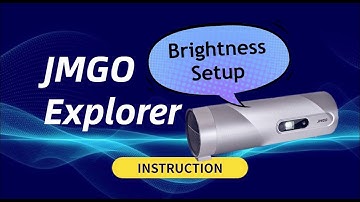 JMGO Explorer FAQ - How to set brightness at JMGO Explorer?