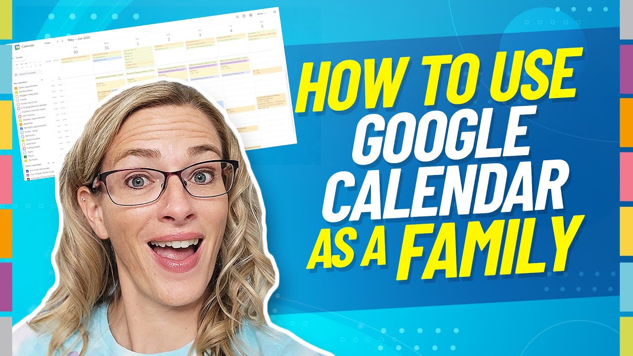 How to Setup A Google Family Calendar for the Ultimate Family Planner