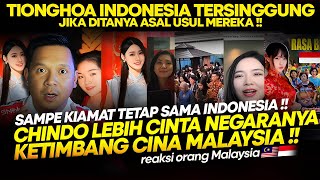 CHINDO INDONESIA AKAN TERSINGGUNG JIKA DITANYA ASAL USUL MEREKA !! SAMPE M4TI TETAP INDONESIA !!!