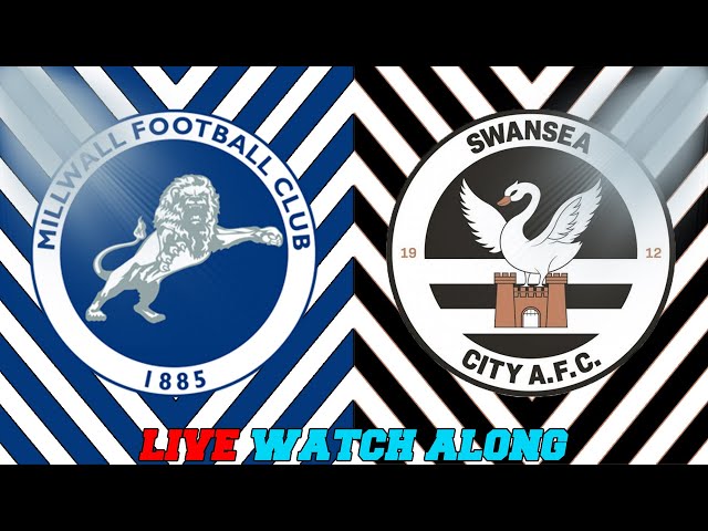 🔴LIVE Millwall 2-1 Swansea City