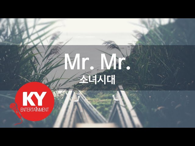 Mr. Mr. - 소녀시대 (KY.59237) [KY 금영노래방] / KY Karaoke class=