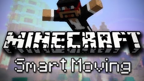 Smart Moving [Minecraft Mod] 1.5.1