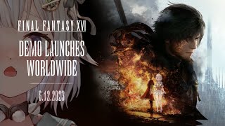#00【体験版/FF16】全世界待望の『FF』シリーズ最新作！体験するぞおお！！（ファイナルファンタジーXVI）です【にじさんじ/葉山舞鈴】