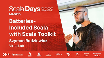 Szymon Rodziewicz - Batteries-included Scala with Scala Toolkit
