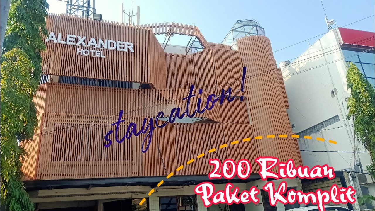 Staycation !! ALEXANDER HOTEL / Paket Hemat / Tegal / Jawa Tengah
