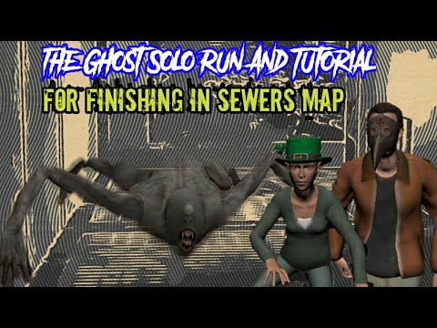 The Ghost Solo Run And Tutorial In Sewers|~The Ghost Coop Survival Horror