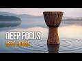 DEEP FOCUS Instrumental Afro House Mix 2026 Work Study Coding