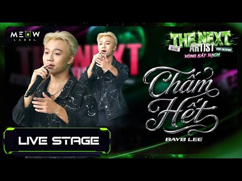 BayB Lee tự tin thể hiện ca khúc CHẤM HẾT | THE NEXT ARTIST 2026 [Live Stage]