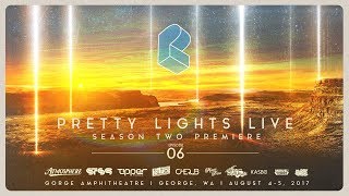 Pretty Lights Live @ Gorge Amphitheatre - George, WA - 08/05/17