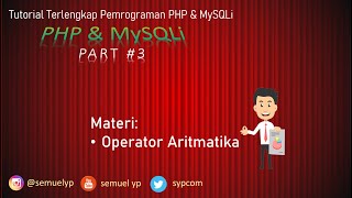 #3 PHP & MySQLi - Operator Aritmatika