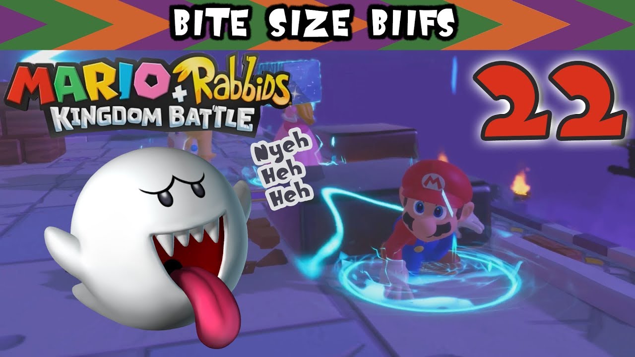 Mario + Rabbids Kingdom Battle Ep. 22 - Boo Shenanigans - Bite Size ...