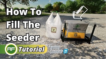How To Fill A Seeder In Farming Simulator 22