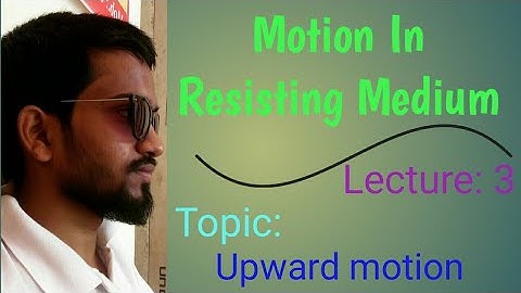 Motion in Resisting medium || Lecture:3  || mechanincs||bsc 2nd year ||Shiksha classes.