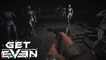 Get Even Part 9 | PC Gameplay Walkthrough | Video Game Let