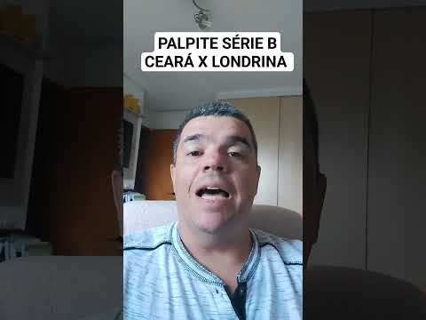 PALPITE SÉRIE B CEARÁ X LONDRINA #palpites #serieb