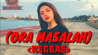 LIRIK!!! Ora masalah (SKA) || bang bengek