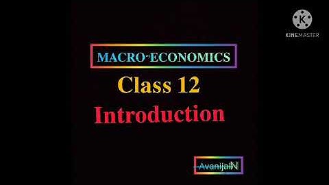 class 12|macro-economics|introduction|2021-22 |tr jain|vk ohri|easy|detailed explanation