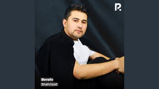 Bevafo - Shahrizod