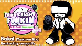 Doki Doki Takeover Plus! Official OST - Baka! (Tankman Mix)