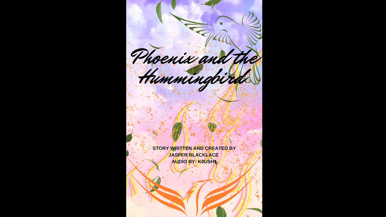 Phoenix and the Hummingbird - Chapter 17 - Audio by: @K0USH1 - YouTube