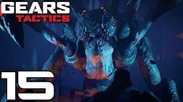 Gears Tactics Gameplay Walkthrough Part 15 - CORPSER BOSS FIGHT!
