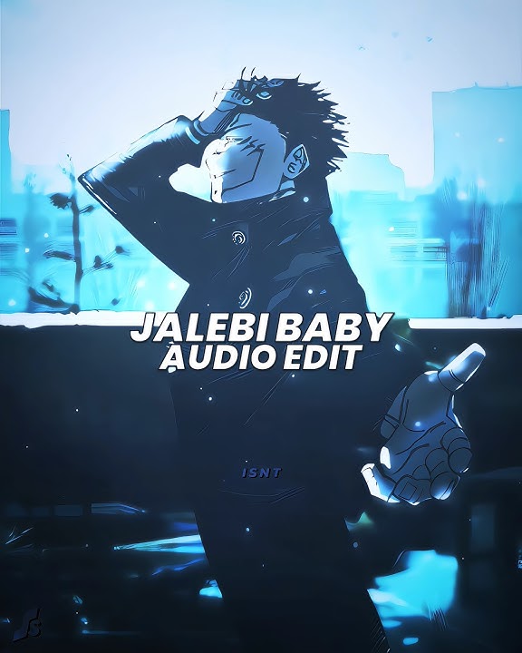 jalebi baby (slowed) - tesher「 edit audio 」
