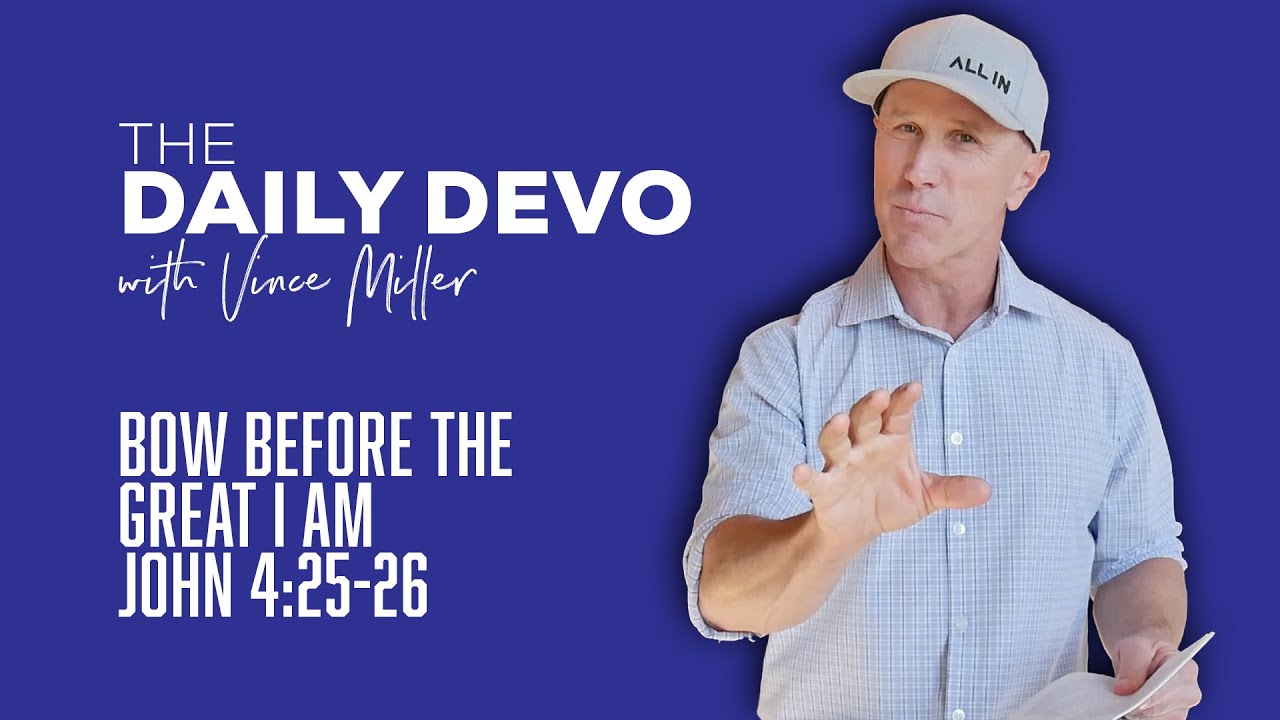 Bow Before The Great I Am John 4 25 26 YouTube bow-before-the-great-i-am-john-4-25-26-youtube